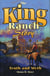 King Ranch Story - Truth and Myth