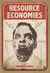 Resource Economies: Reclaiming the Zombie Apocalypse - World of the Dead, #2