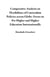 Comparative Analysis on Flexibilities of Curriculum Policies across Globe: Focus on Pre Higher and Higher Education Internationally