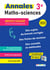 Brevet Assuré : Annales Maths-Sciences - 3e - Édition 2025
