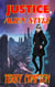 Justice  Alien Style - The Alcantarans, #11