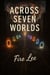 Across Seven Worlds