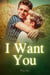I Want You