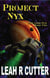 Project Nyx - The Long Run, #2