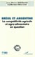 Brésil et Argentine - La compétitivité agricole et agro-alimentaire en question