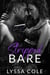 Stripped Bare - Love & Trust Series, #1