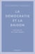 La démocratie et la raison - Actualités de John Rawls