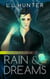 The Chronicles of Rain and Dreams - The Legend of the Archangel, #4