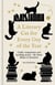 A Literary Cat for Every Day of the Year - Crafty companions and mewling muses – the finest felines in literature