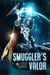 Smuggler's Valor: A Sci-fi Action Adventure - Reese Daniels Smuggler series, #1