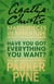 Have You Got Everything You Want? - An Agatha Christie Short Story