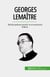 Georges Lemaître - Büyük patlama teorisi ve evrenimizin kökeni