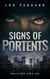 Signs of Portents - Greystone Book One - Greystone, #1