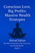 Conscious Love, Big Profits: Massive Wealth Strategies