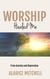Worship Healed Me From Anxiety and Depression