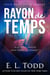 Rayon de temps - Rayon, #4
