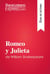 Romeo y Julieta de William Shakespeare (Guía de lectura) - Resumen y análisis completo