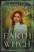 Earth Witch - Frontier Witches, #2