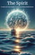 The Spirit - Travis Brown's Short Stories