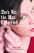 She's Not the Man I Married - My Life with a Transgender Husband
