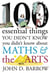 100 Essential Things You Didn't Know You Didn't Know About Maths and the Arts