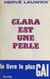 Clara est une perle