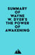Summary of Wayne W. Dyer's The Power of Awakening