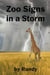 Zoo Signs in the Storm - Childrens Books, #999