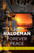 Forever Peace - Forever War Book 2