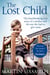 The Lost Child - A Mother and the Son She Had to Give Away