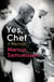 Yes, Chef - A Memoir