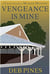 Vengeance Is Mine: A Chautauqua Murder Mystery - Mimi Goldman Chautauqua Mysteries, #5
