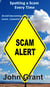 Spotting a Scam Every Time