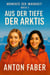 Aus Der Tiefe Der Arktis - MOMENTE DER WAHRHEIT, #2