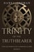 Trinity of the Truthbearer - The Journeys of Connor Clark, #2