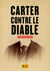 Carter contre le diable