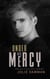 Under His Mercy - Dark High School Bully Romance - Ruthless Bullies, #2