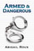 Armed & Dangerous - Cut & Run, #5