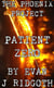 Patient Zero - The Phoenix Project, #4