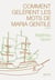 Comment gelèrent les mots de Maria Gentile - roman