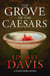 The Grove of the Caesars - Flavia Albia 8