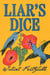 Liar's Dice - A Novel
