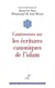 CONTROVERSES SUR LES ÉCRITURES CANONIQUES DE L'ISLAM
