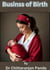 Business of Birth - Health, #26