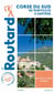 Guide du Routard Corse du Sud - de Porticcio à Sartène
