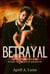 Betrayal - Book of Light & Shadow, #3