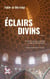 Éclairs divins - Bilingue