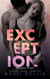 Exception - Romance in NYC: Forbidden Bosses, #2