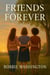 Friends Forever