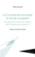 Le Comité économique et social européen - Une organisation capable de s'imposer dans la gouvernance européenne ?